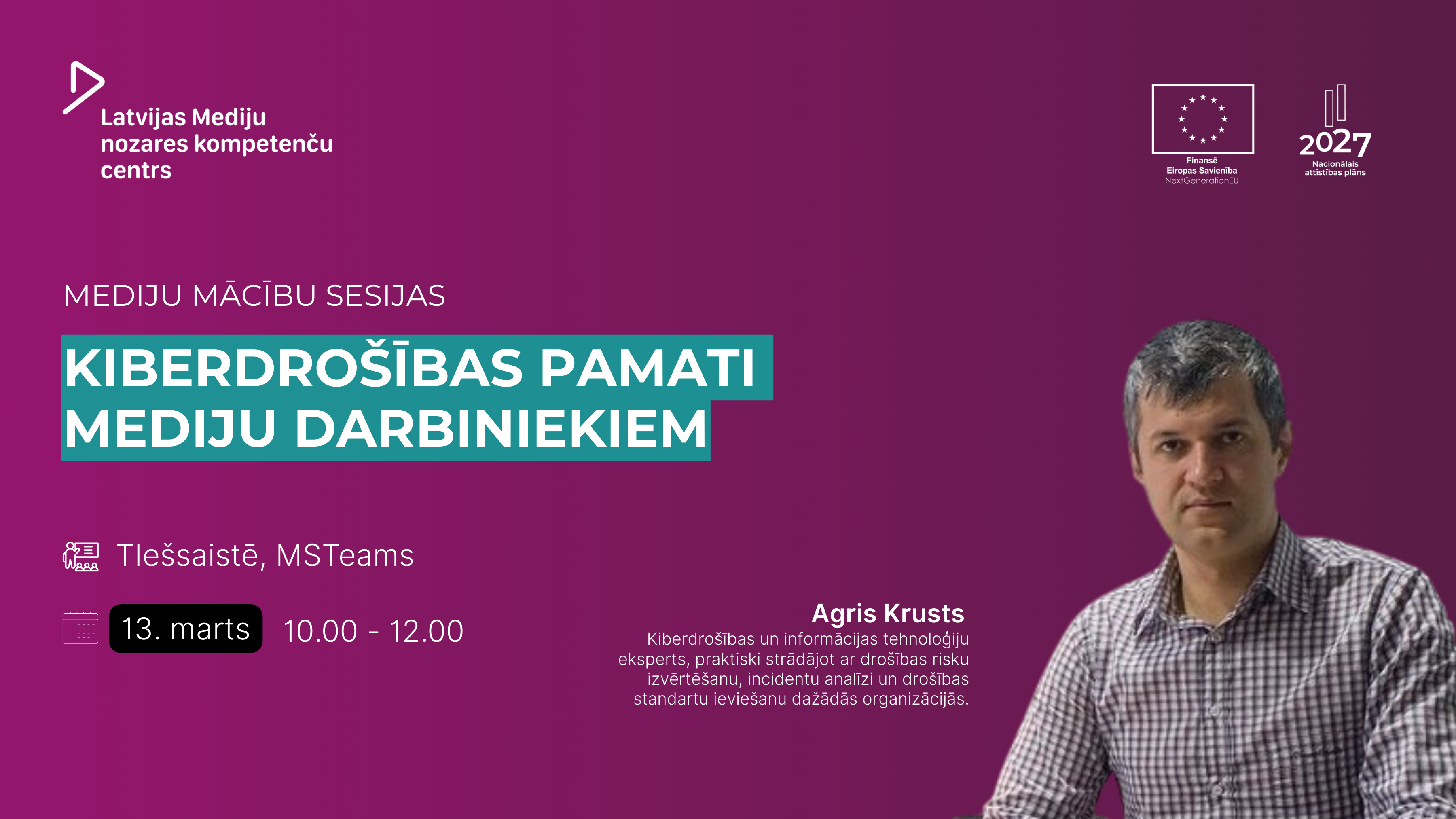 Tiešsaistes seminārs “Kiberdrošības pamati mediju darbiniekiem”, 13. martā